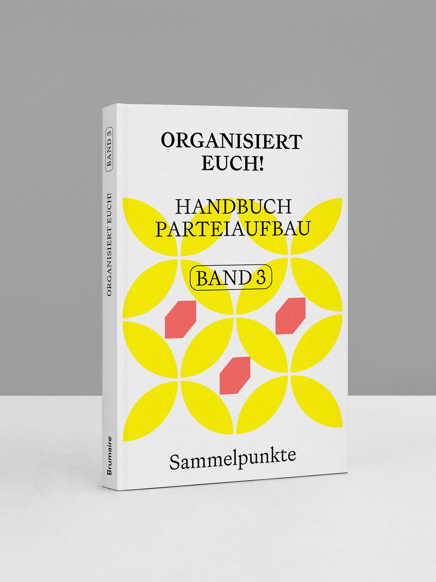 Band 3 – Organisiert euch!